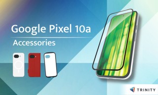 【新商品】Google Pixel 10a専用アクセサリ、トリニティより発売