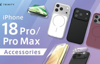 【iPhone 18 Pro / Pro Max対応】トリニティよりアクセサリー170製品以上を発売